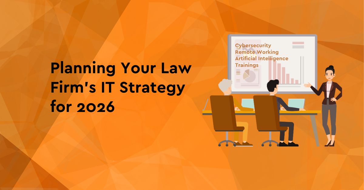Law firm IT Strategy 2026